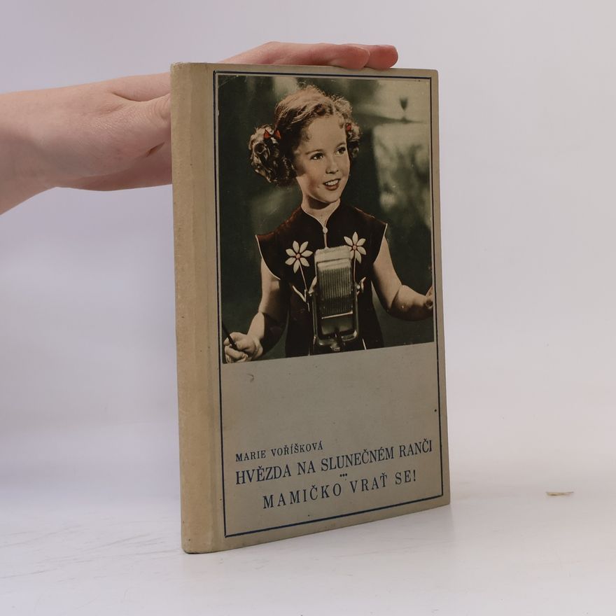 Marie Voříšková Hvězda na slunečném ranči