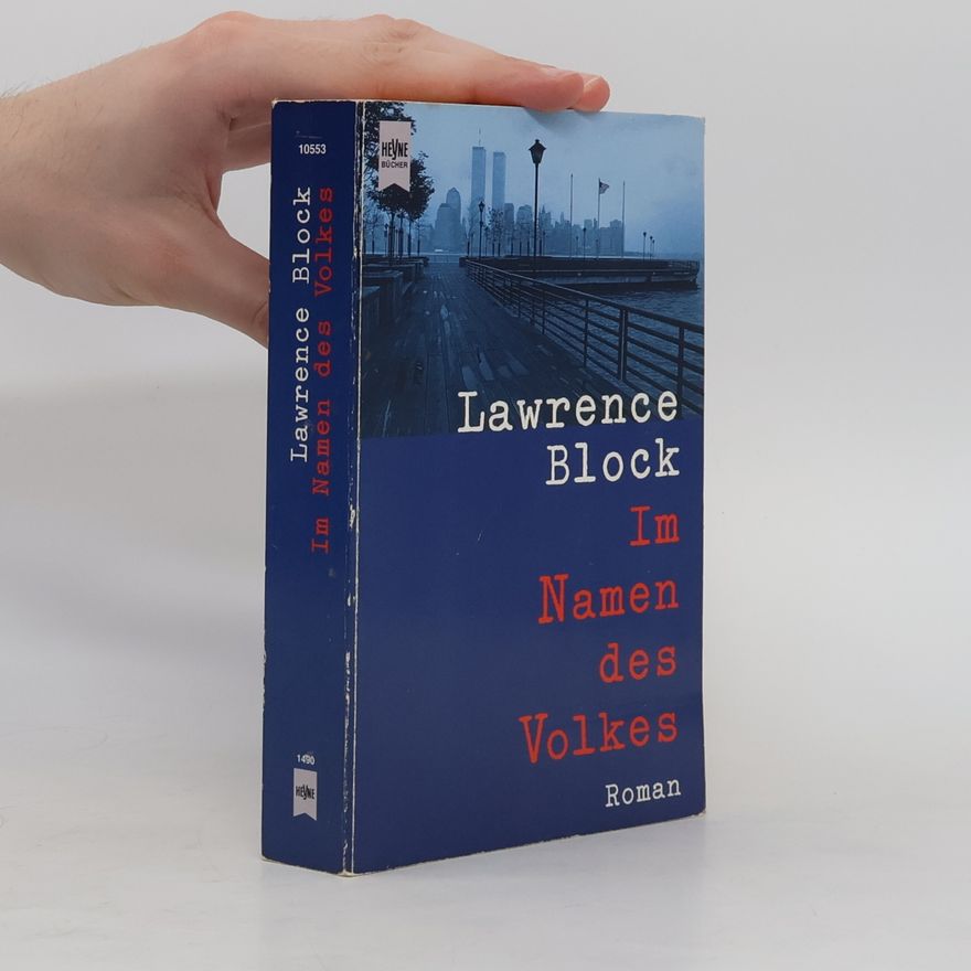 Lawrence Block Im Namen des Volkes.