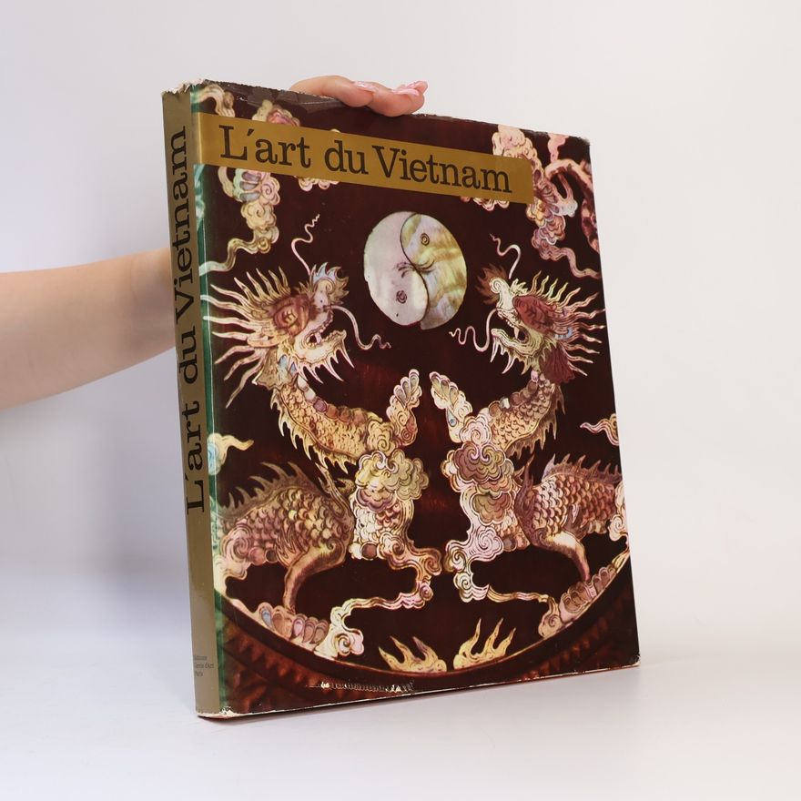 Autorenkollektiv L'art du Vietnam