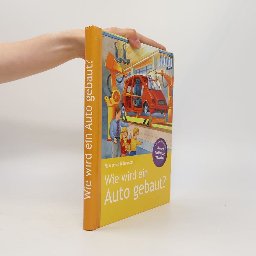 Autorenkollektiv Wie wird ein Auto gebaut?