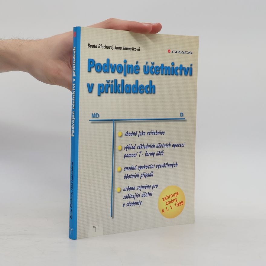 Beata Blechová Podvojné účetnictví v příkladech