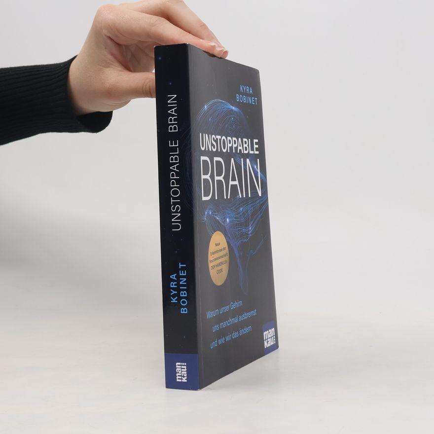 Kyra Bobinet Unstoppable Brain