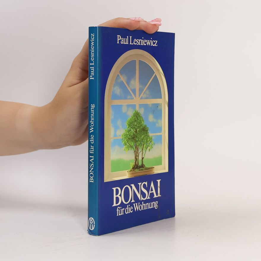 Ilona Lesniewicz Bonsai für die Wohnung