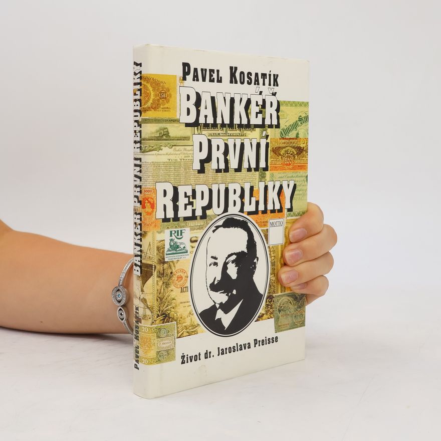 Pavel Kosatík Bankéř první republiky