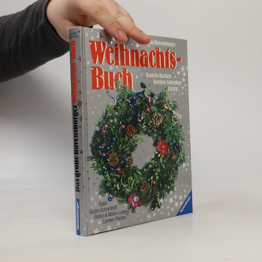 Sybil Schönfeldt Das grosse Ravensburger Weihnachts-Buch
