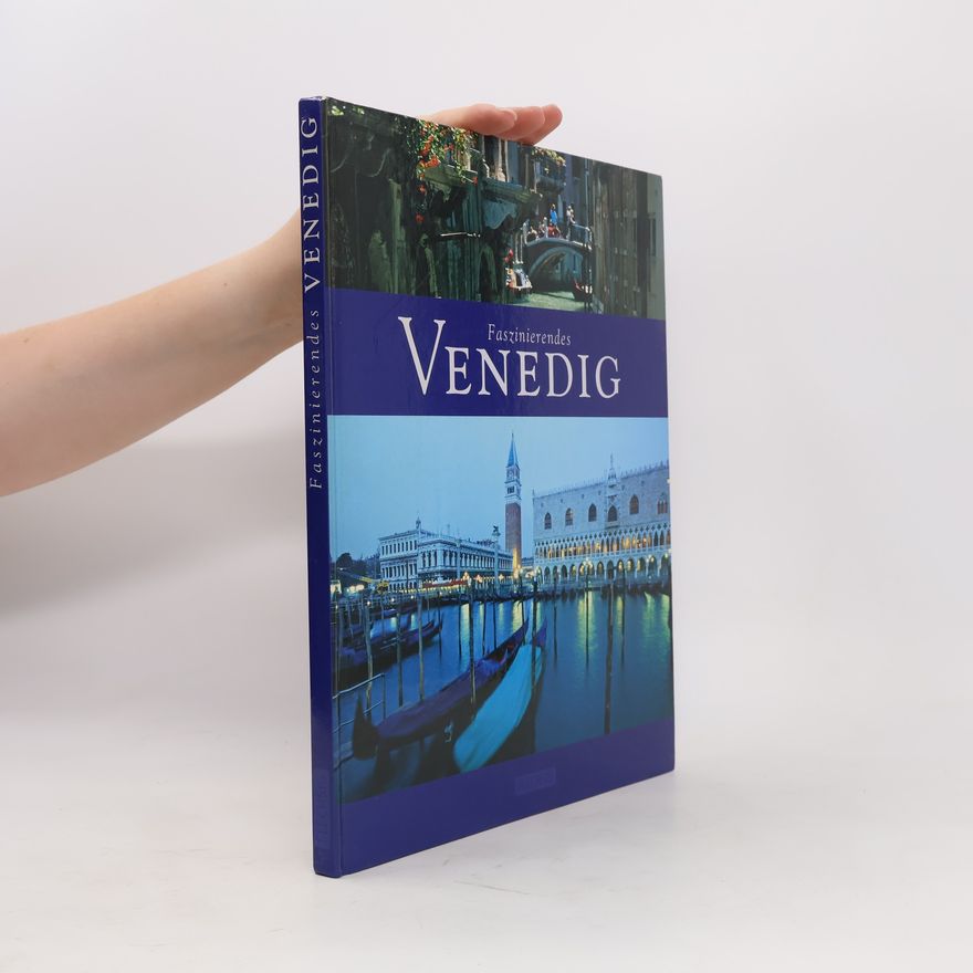 Max Galli Faszinierendes Venedig
