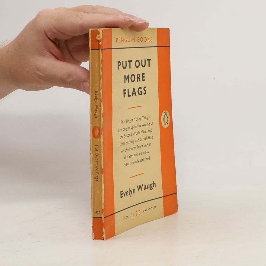 Evelyn Waugh Put Out More Flags