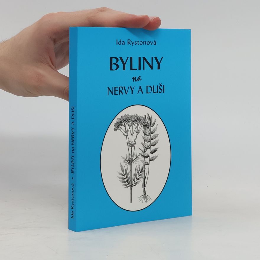 Ida Rystonová Byliny na nervy a duši