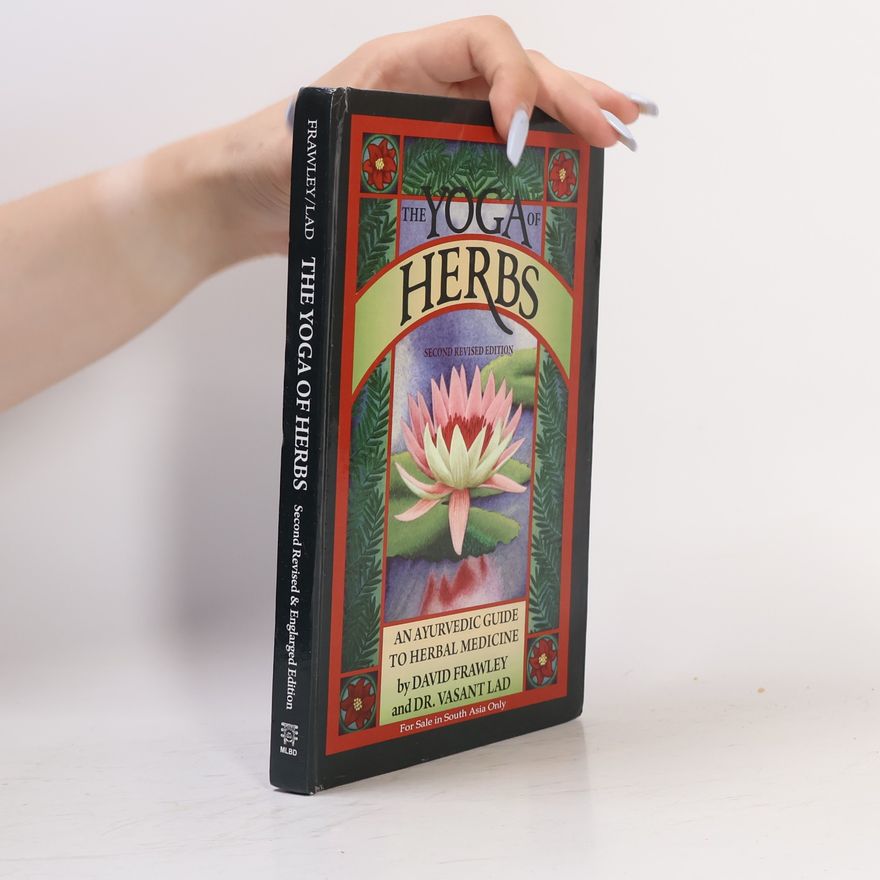David Frawley The Yoga of Herbs