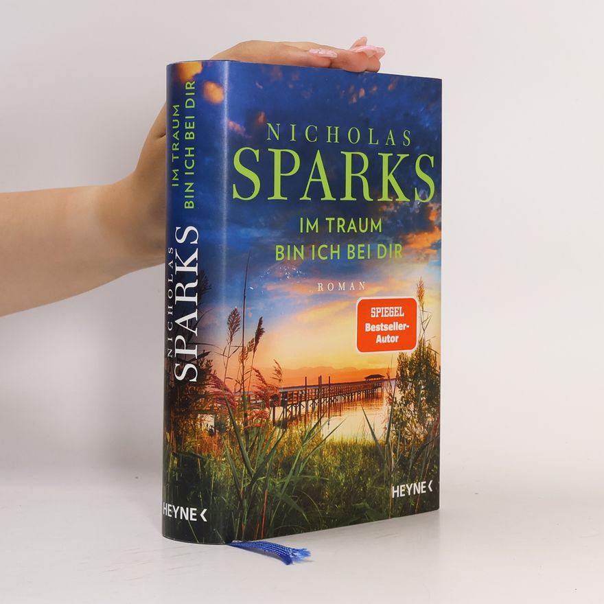 Nicholas Sparks Im Traum bin ich bei dir
