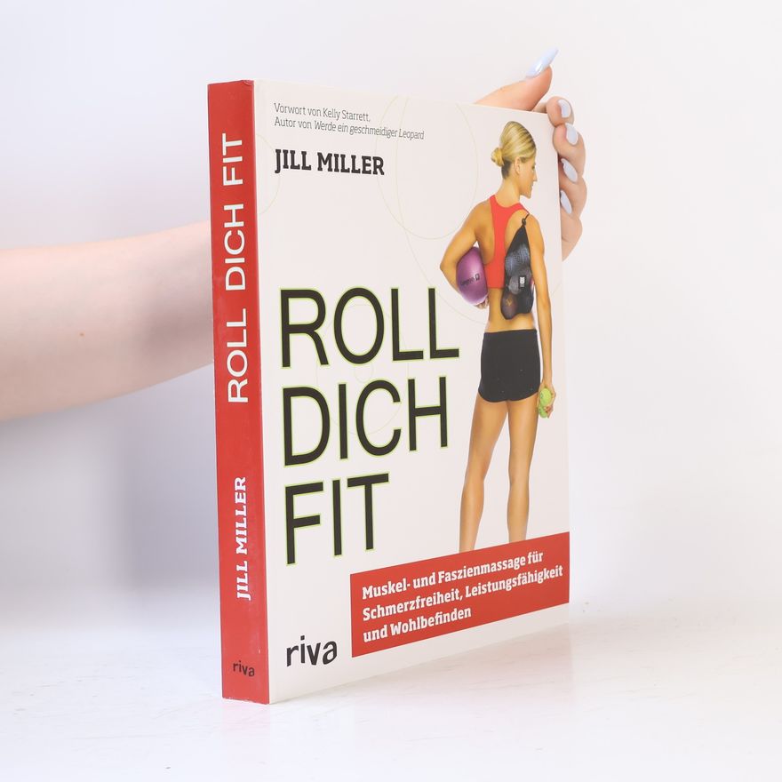Jill Miller Roll dich fit