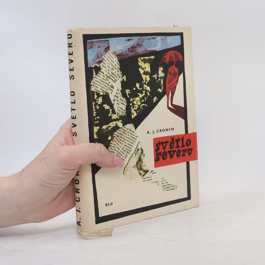 A. J. Cronin Světlo severu