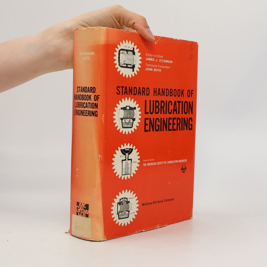 James J O\'Connor Standard Handbook of Lubrication Engineering