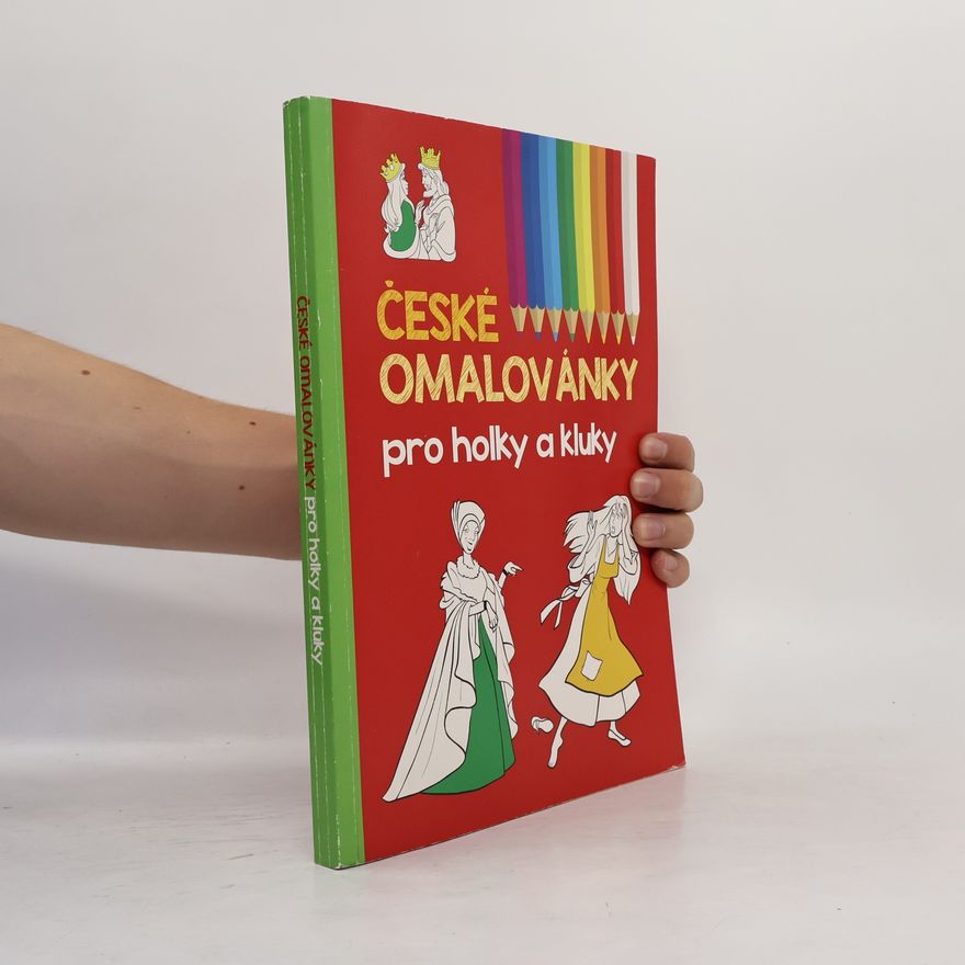Autorenkollektiv České omalovánky pro kluky a holky