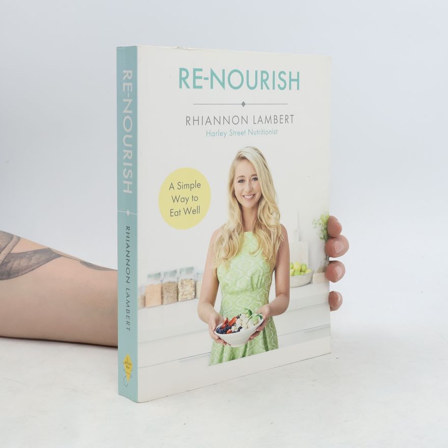 Rhiannon Lambert Re-Nourish