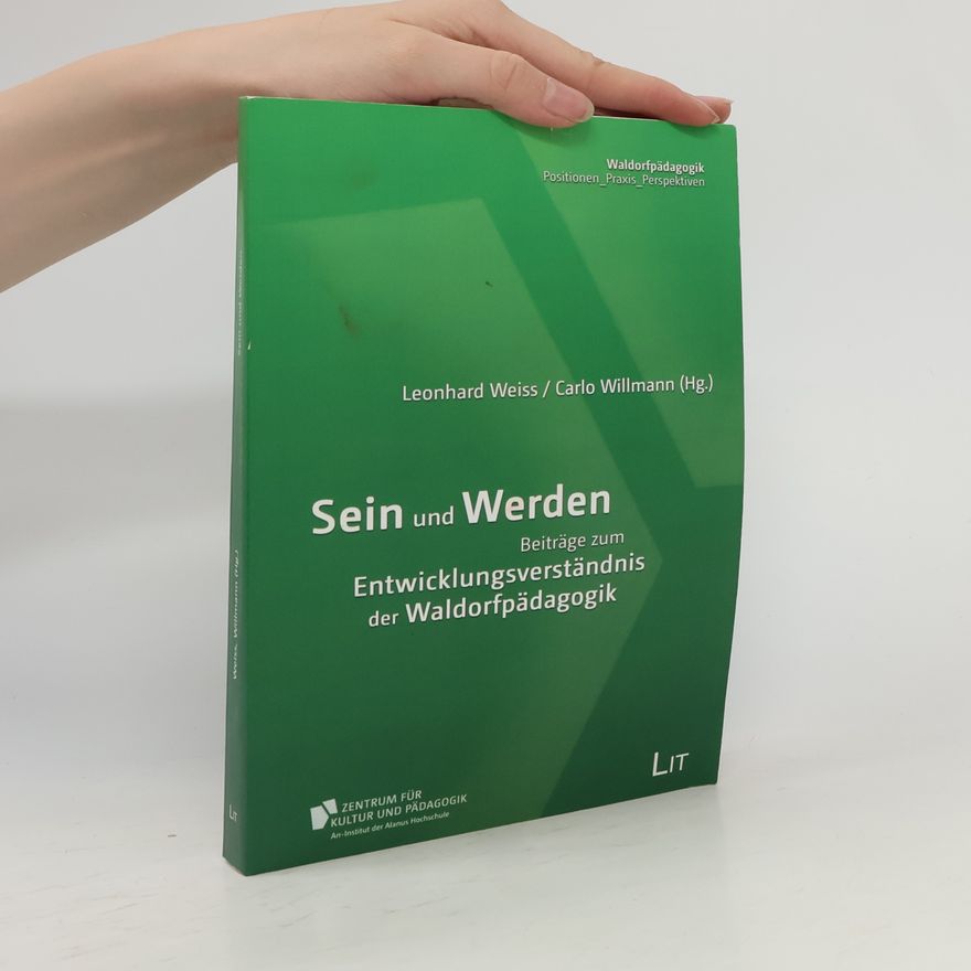 Leonhard Weiss Sein und Werden
