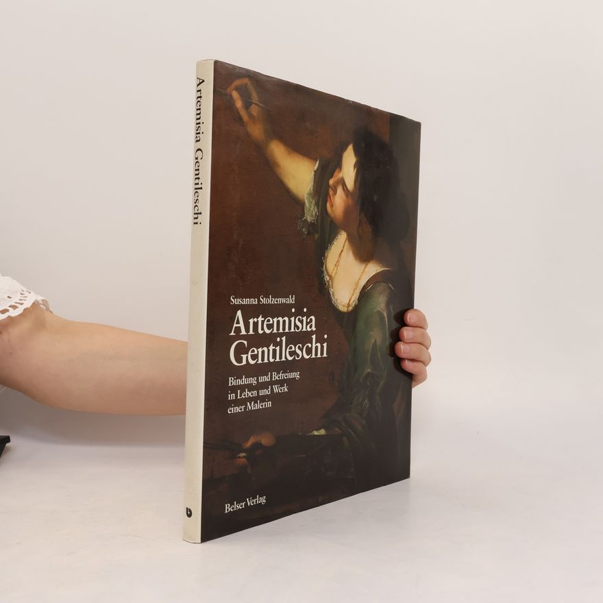 Susanna Stolzenwald Artemisia Gentileschi