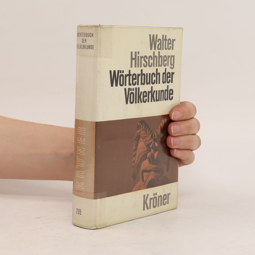 Walter Hirschberg Wörterbuch der Völkerkunde