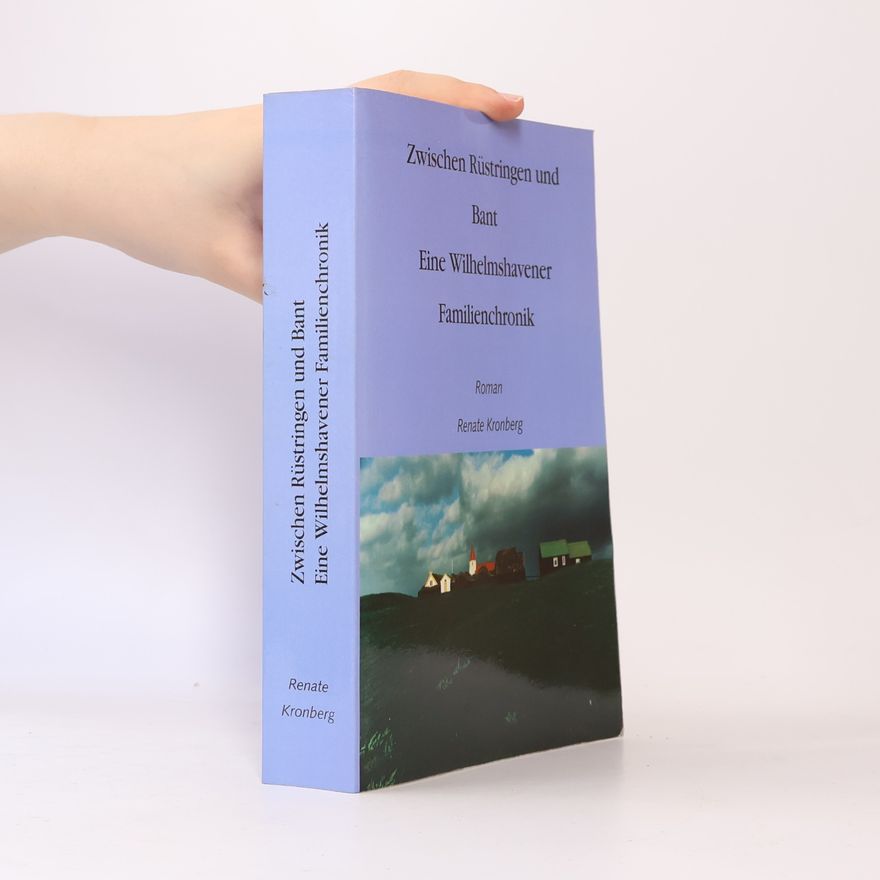 Renate Kronberg Zwischen Rüstringen und Bant