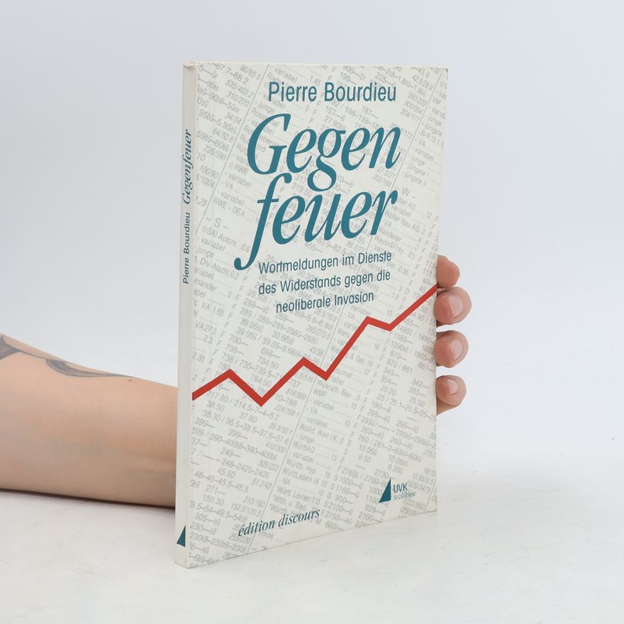 Pierre Bourdieu Gegenfeuer