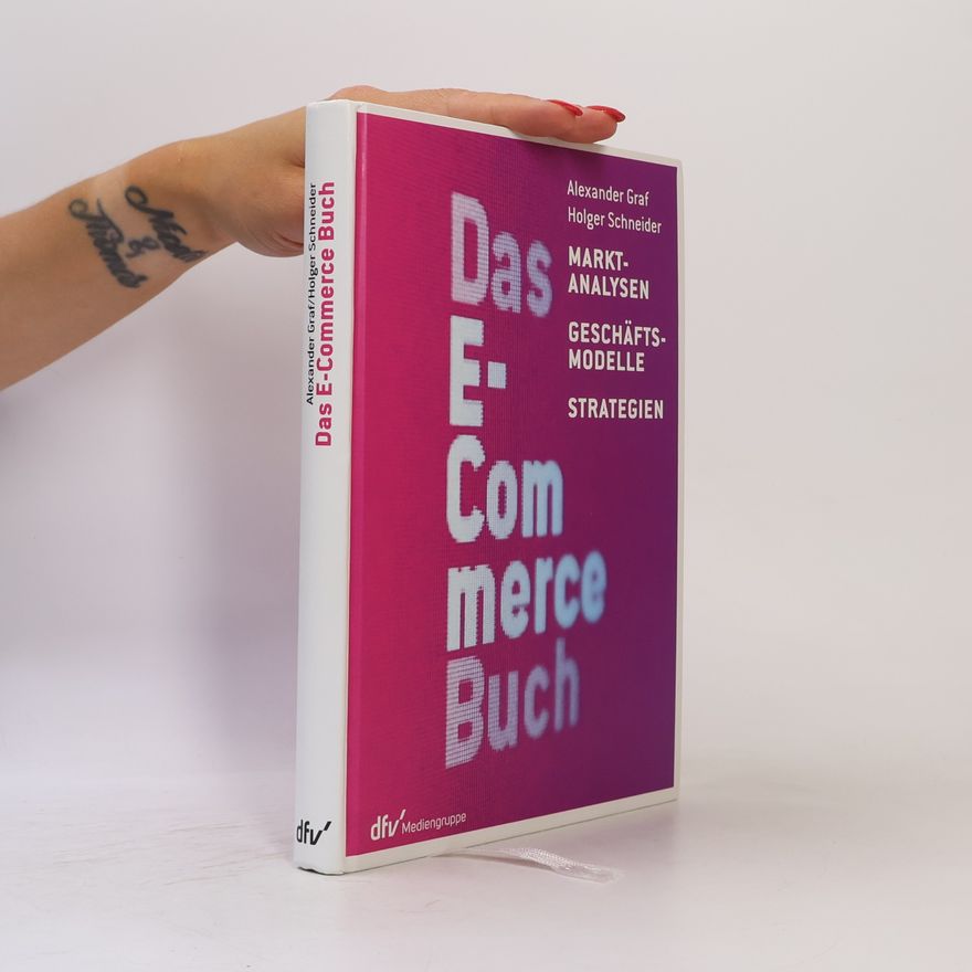 Alexander Graf Das E-Commerce-Buch