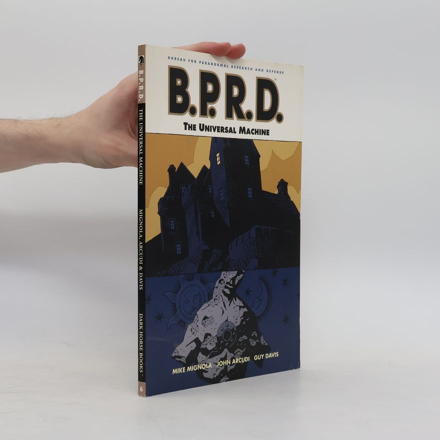 Mike Mignola B.P.R.D., Vol. 6