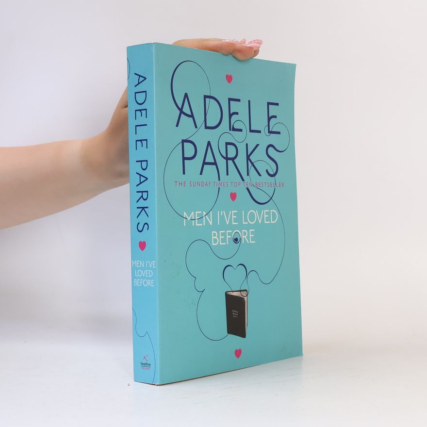 Adele Parks Men I've loved before