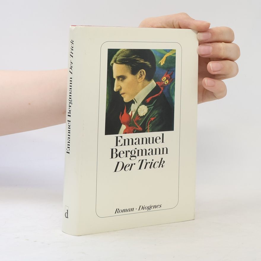 Emanuel Bergmann Der Trick