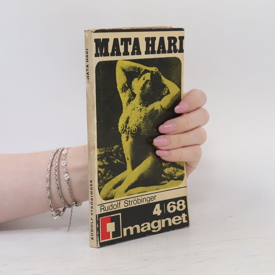 Rudolf Ströbinger Mata Hari