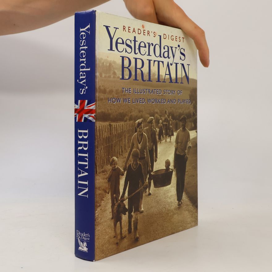 Dilwyn Porter Yesterday's Britain