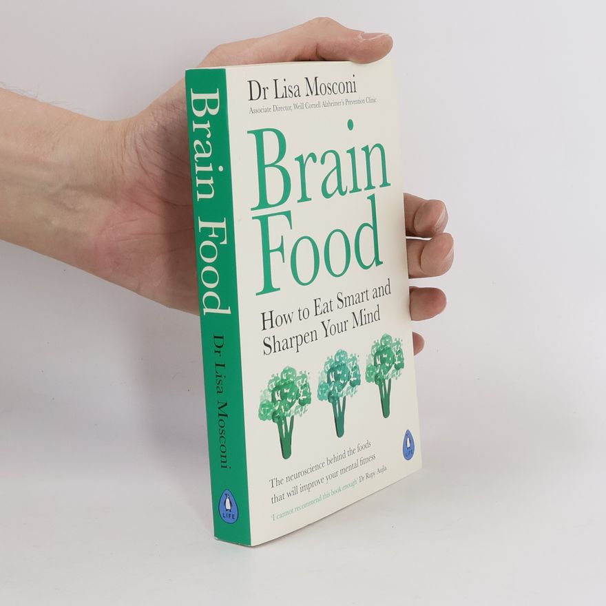 Lisa Mosconi Brain Food