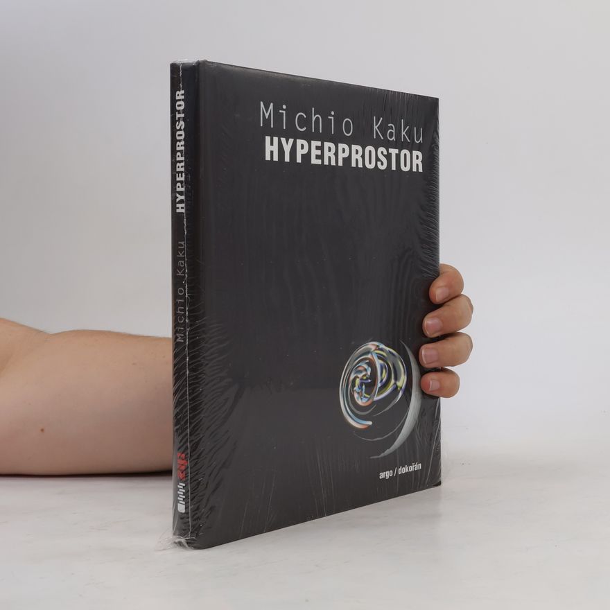 Michio Kaku Hyperprostor