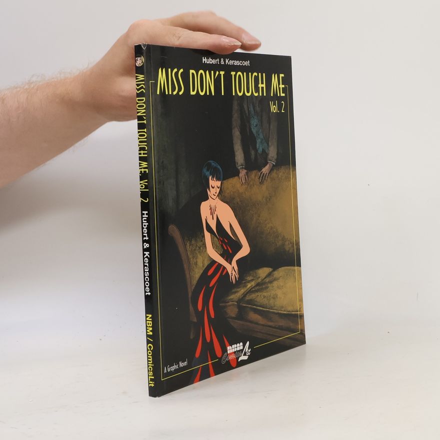 Hubert Boulard Miss Don't Touch Me, Vol. 2