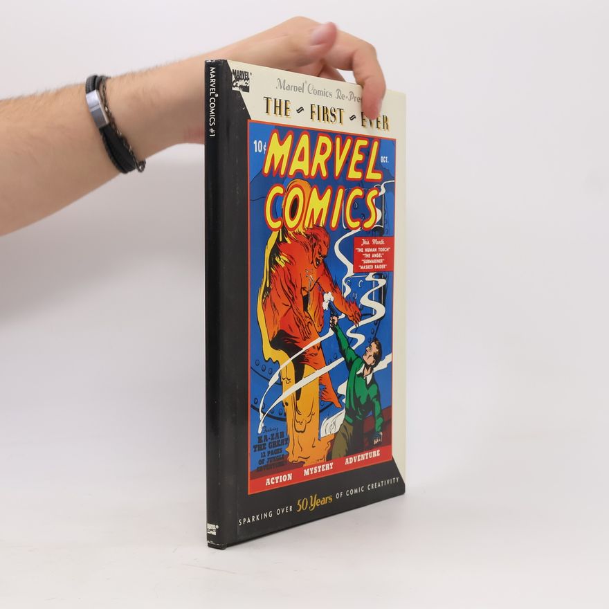 Bobbie Chase Marvel Comics Re-Presents The First Ever Marvel Comics