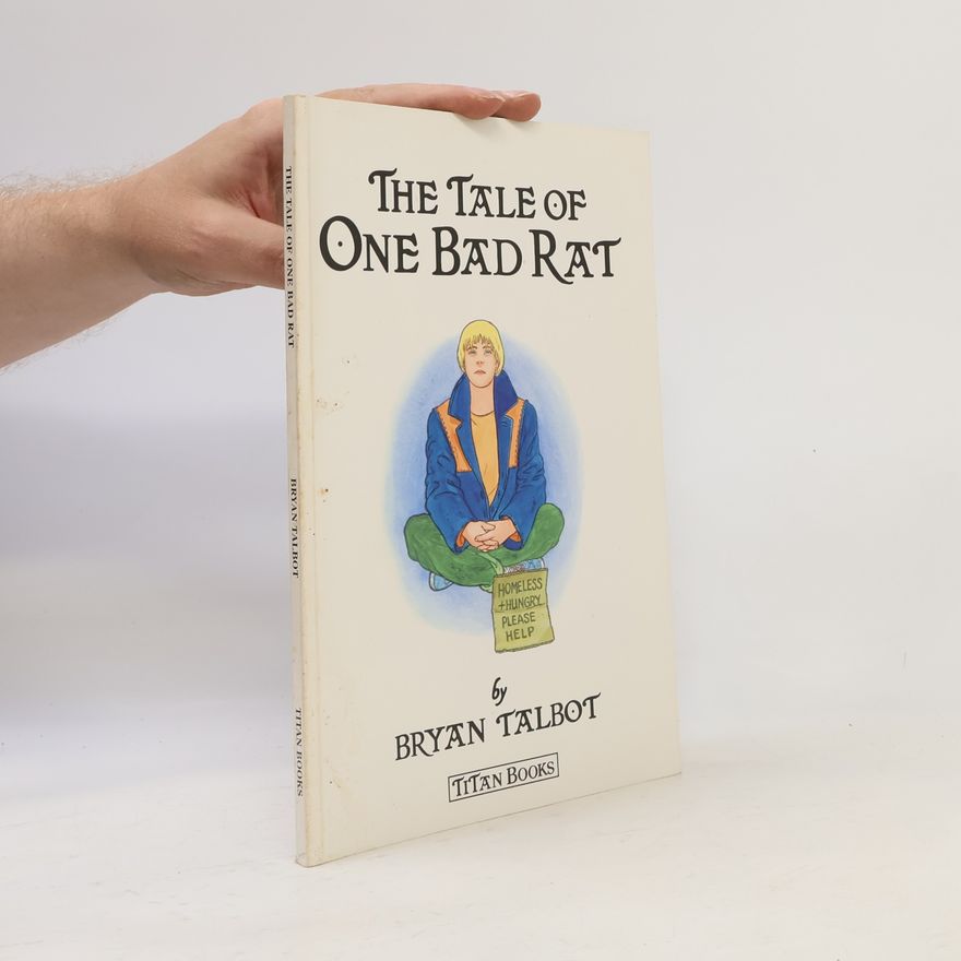Bryan Talbot The Tale of One Bad Rat