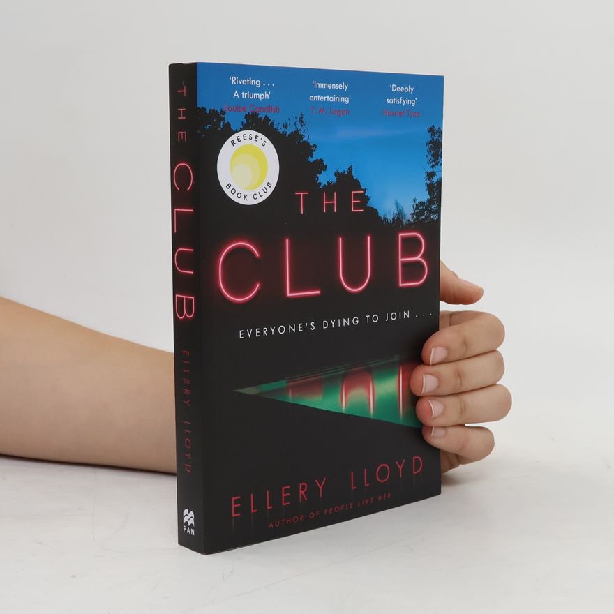 Ellery Lloyd The Club: A Reese Witherspoon Book Club Pick