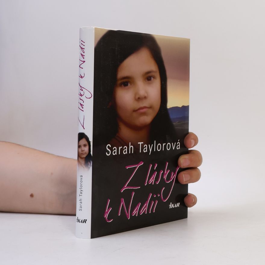 Sarah Taylor Z lásky k Nadii