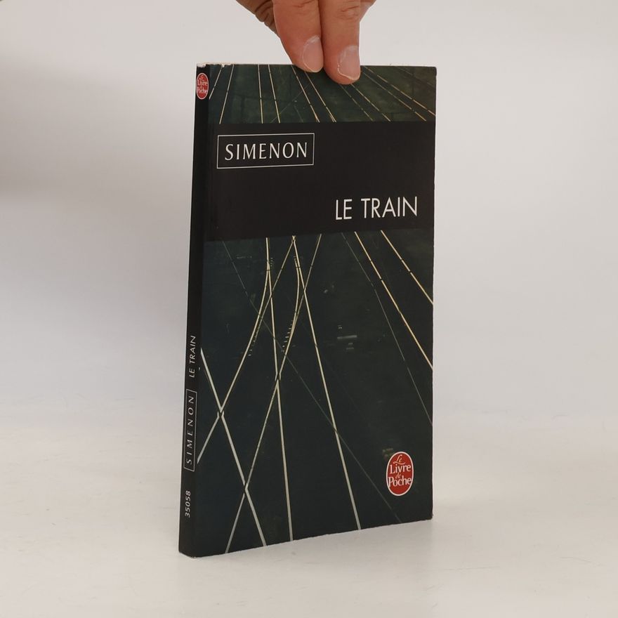 Georges Simenon Le Livre de Poche: Le Train