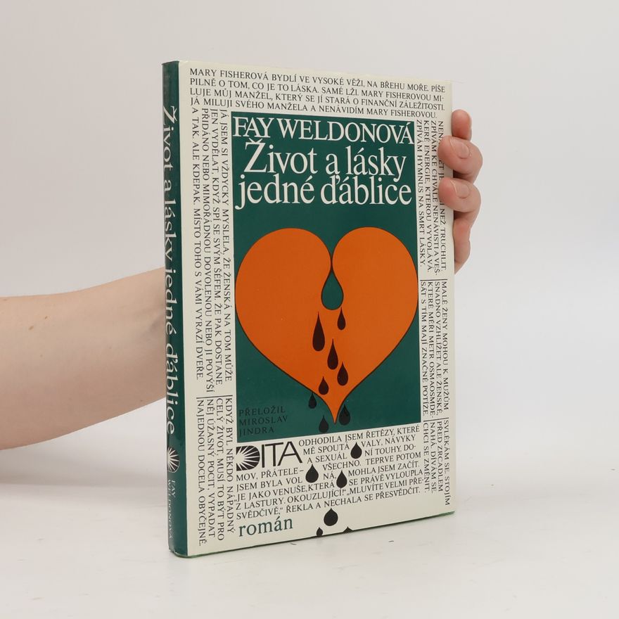 Fay Weldon Život a lásky jedné ďáblice