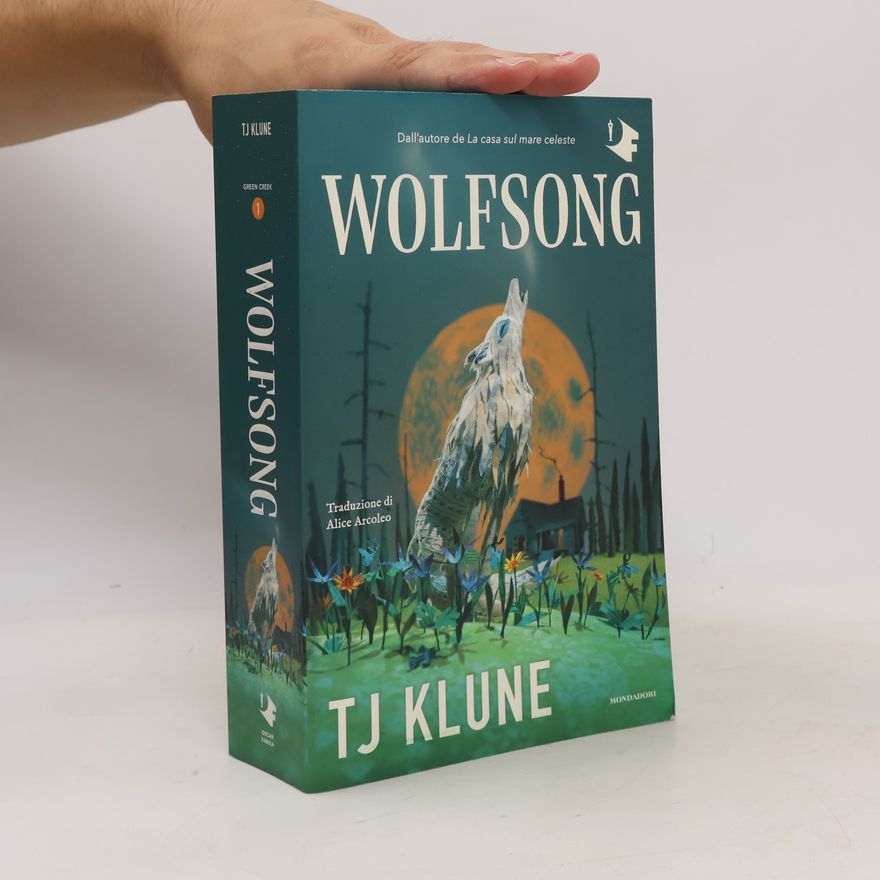 TJ Klune Green Creek - 1: Wolfsong