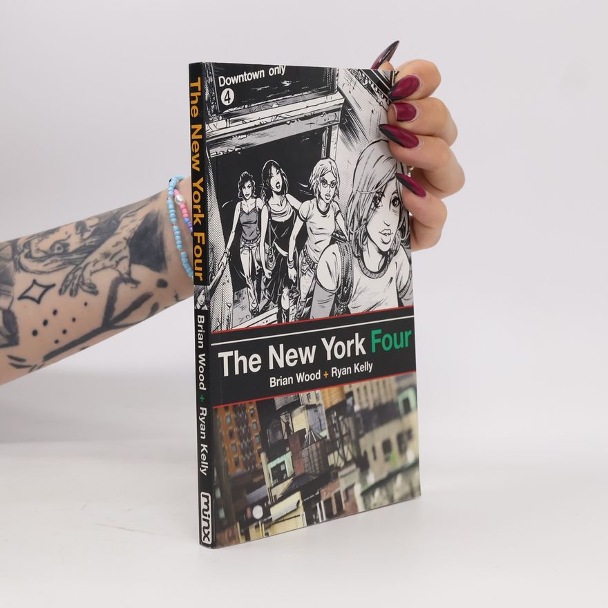 Ryan Kelly Minx: The New York Four