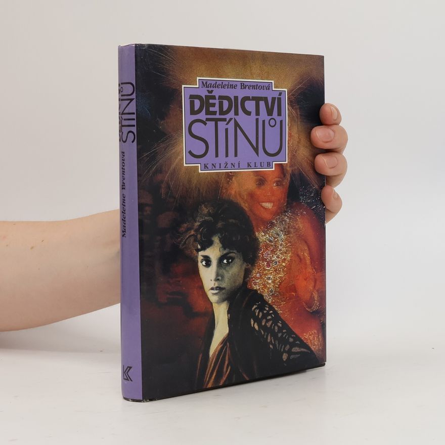 Madeleine Brent Dědictví stínů