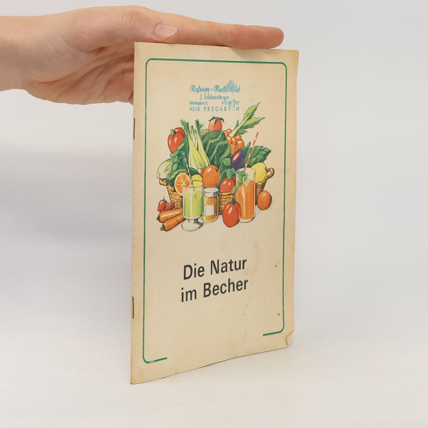 Autorenkollektiv Die Natur im Becher