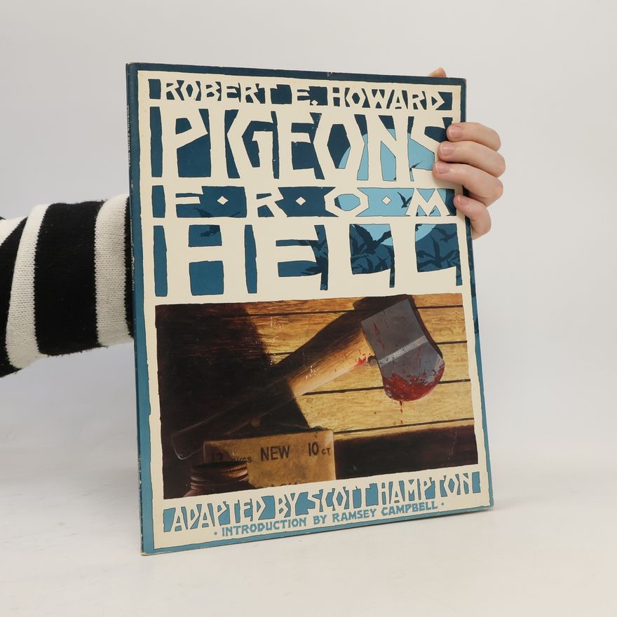 Robert E. Howard Pigeons from Hell