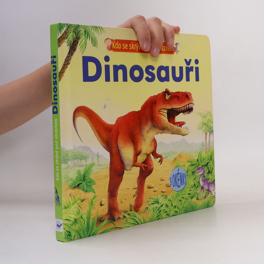 Jessica Greenwell Dinosauři: Kdo se skrývá pod obrázkem
