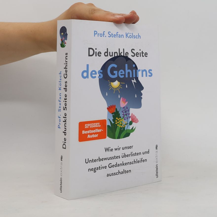 Stefan Koelsch Die dunkle Seite des Gehirns