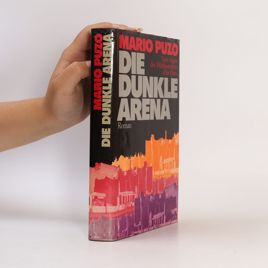 Mario Puzo Die dunkle Arena