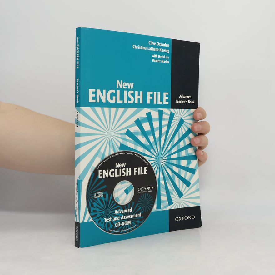 Clive Oxeden New English file. Advanced. Teacher’s book