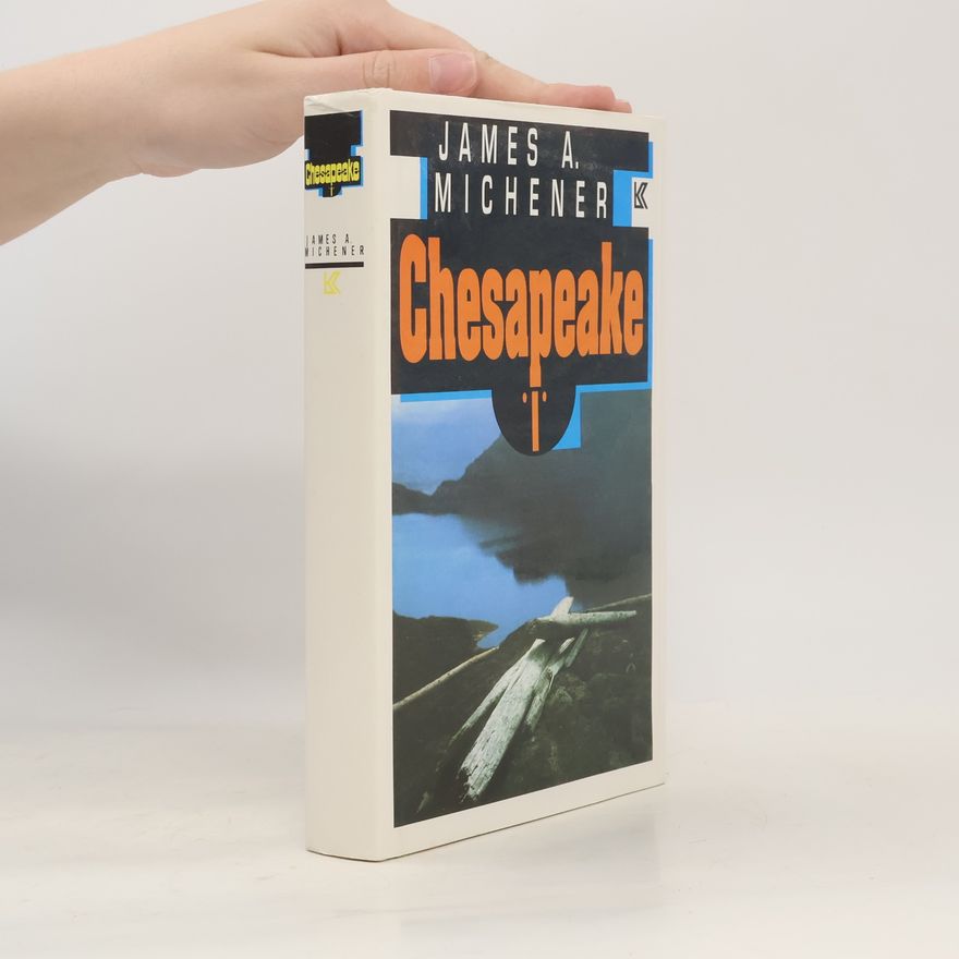 James A. Michener Chesapeake I.