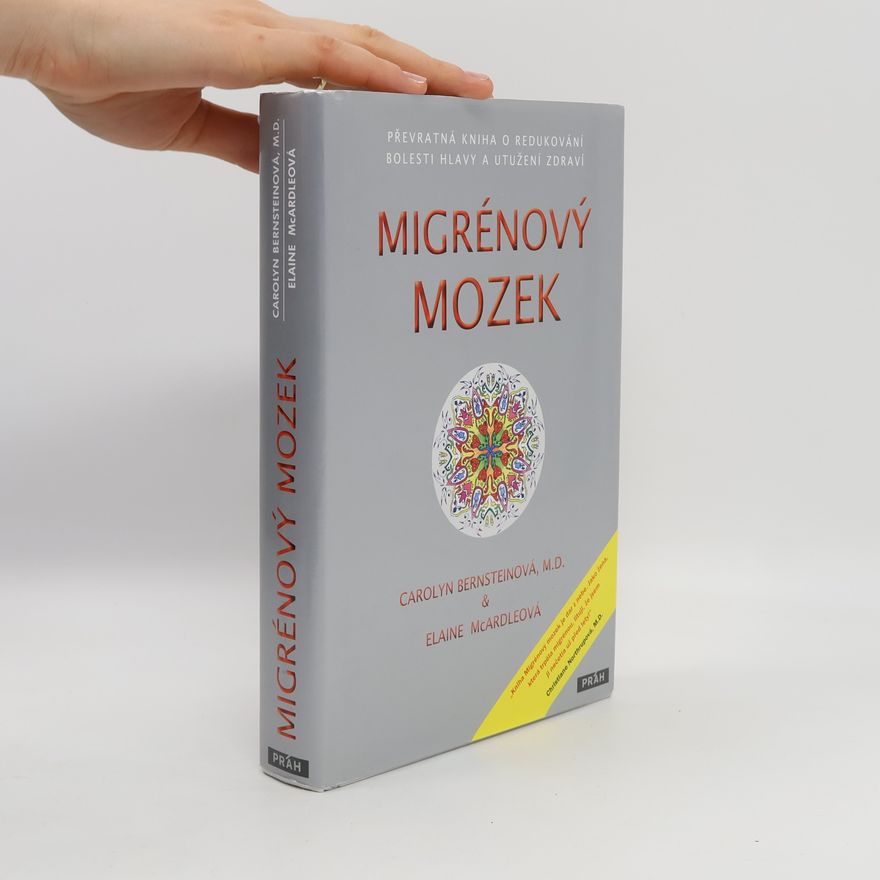 Elaine McArdle Migrénový mozek